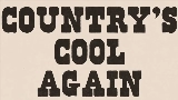 Videominiatuur Country's Cool Again
