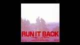 Videominiatuur Run It Back - Drum & Bass Edit