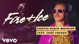 Videominiatuur Fire & Ice (feat. Jake Shears)