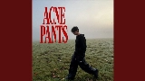Videominiatuur acne pants