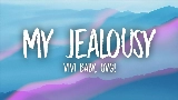 Videominiatuur MY JEALOUSY