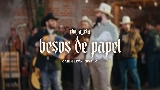 Videominiatuur Besos de Papel (En Vivo)